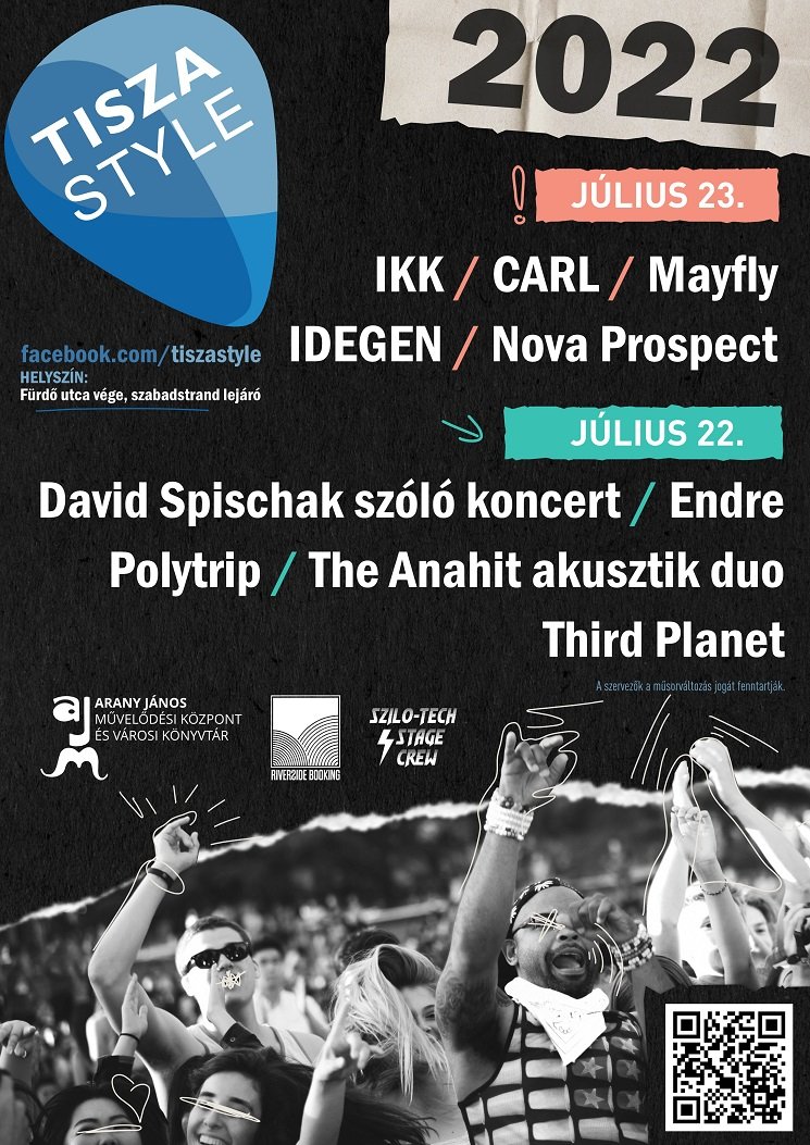 TISZA STYLE 2022 - TÍZ KONCERT A TISZA PARTJÁN DÍJTALANUL - image description