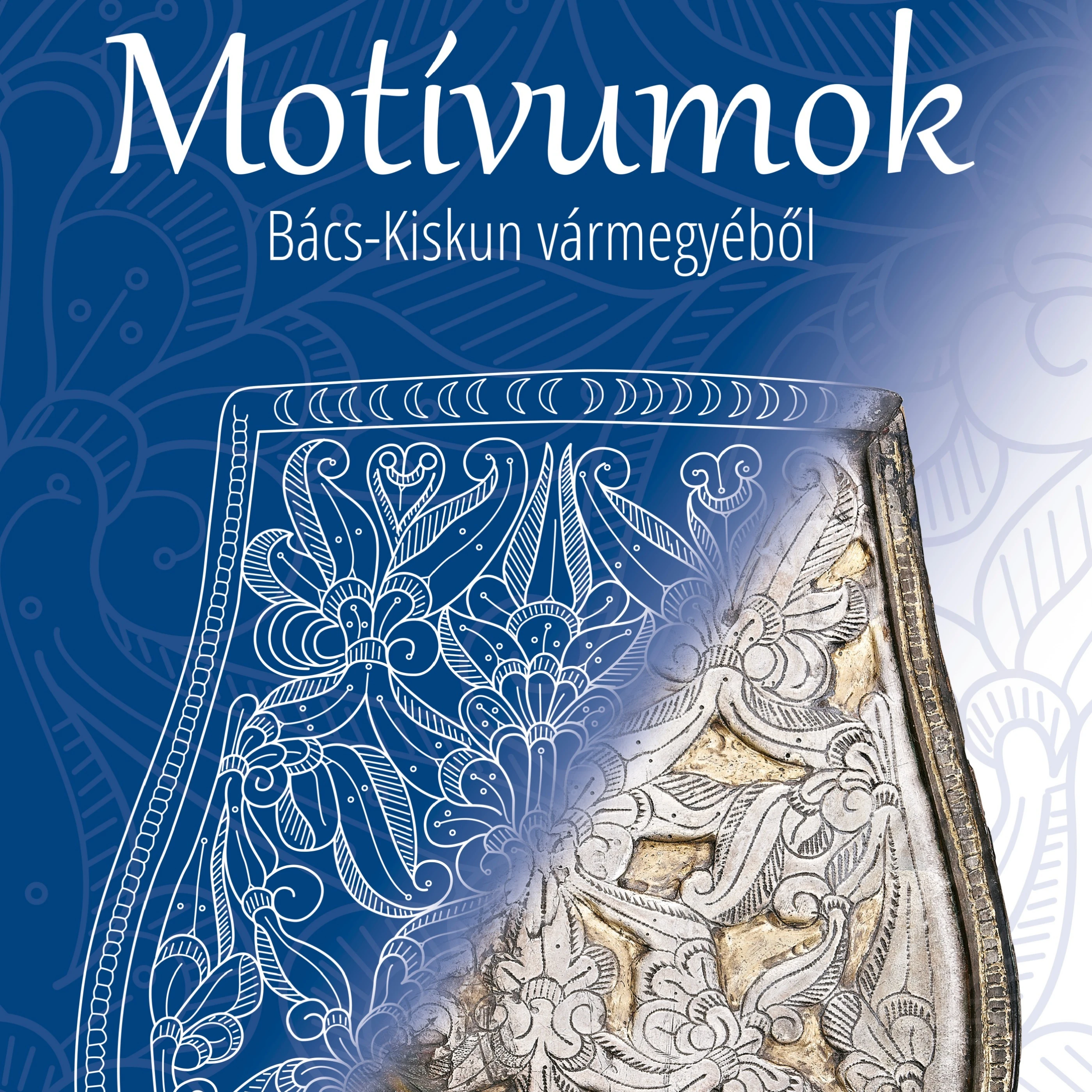 Motívumok Bács-Kiskun Vármegyéből - image description