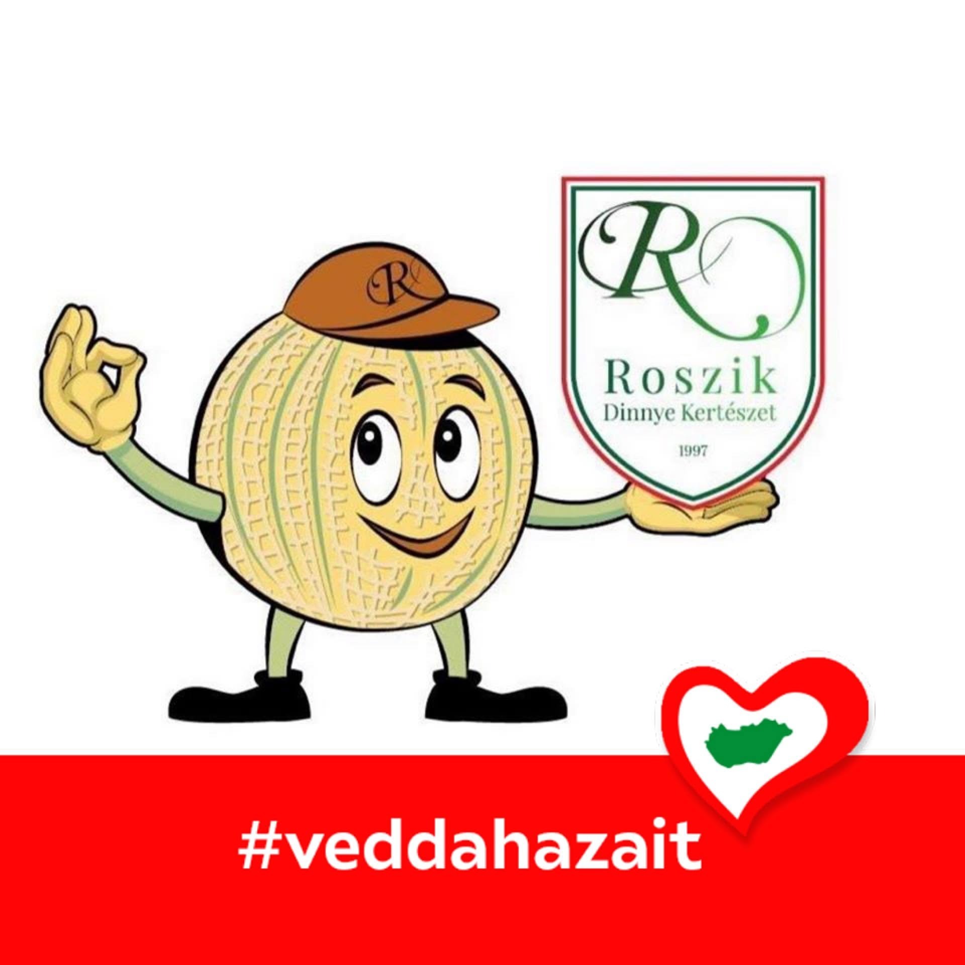 A képen egy mosolygó sárgadinnye-figura látható „Roszik Dinnye Kertészet” feliratú logóval, alatta piros sávban a „#veddahazait” felirat és Magyarországot ábrázoló szívecskés embléma.