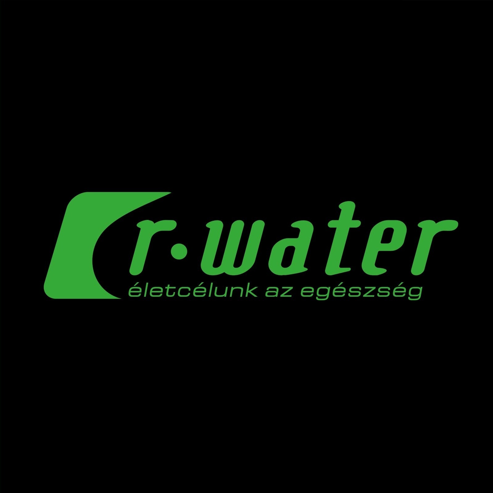 A képen zöld felirattal "r-water, életcélunk az egészség" felirat