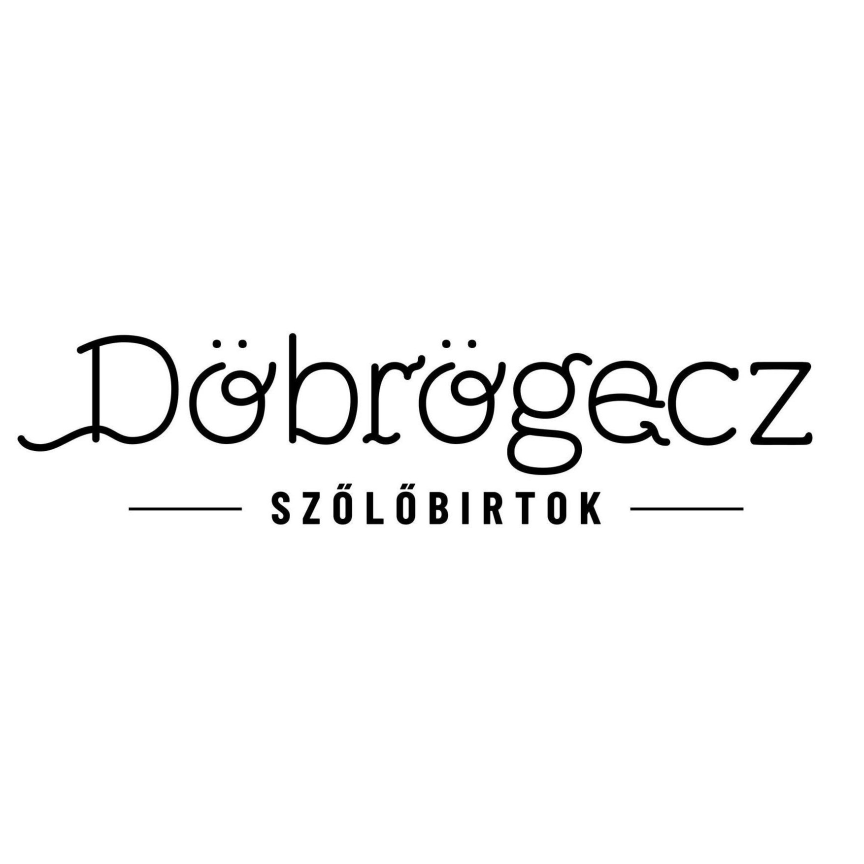 A képen Döbrögecz Szőlőbirtok felirat.