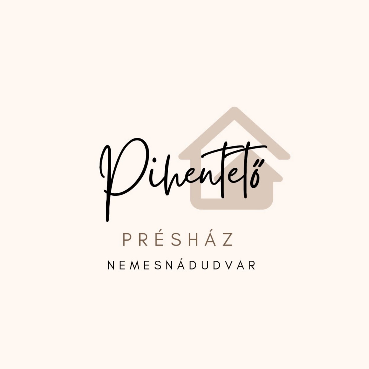 A képen Pihentető présház Nemesnádudvar felirat olvasható.