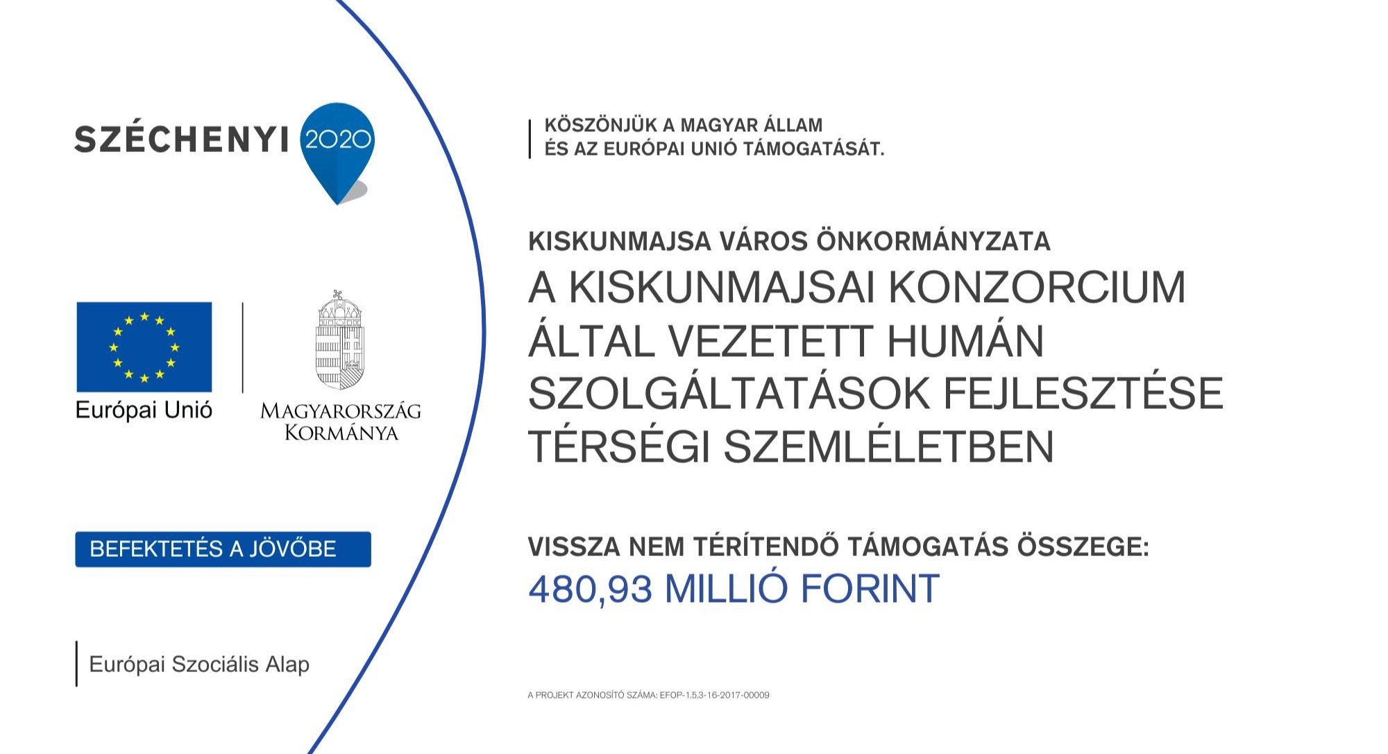 A kiskunmajsai konzorcium által vezetett humán szolgáltatások fejlesztése térségi szemléletben - image description